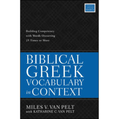 Biblical Greek Vocabulary In Context (Paperback)