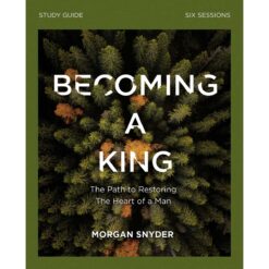 Becoming A King Study Guide (Paperback)