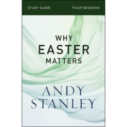 Why Easter Matters Study Guide (Paperback)