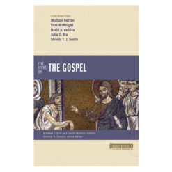 Five Views on the Gospel - Counterpoints: Bible and Theology (Paperback)