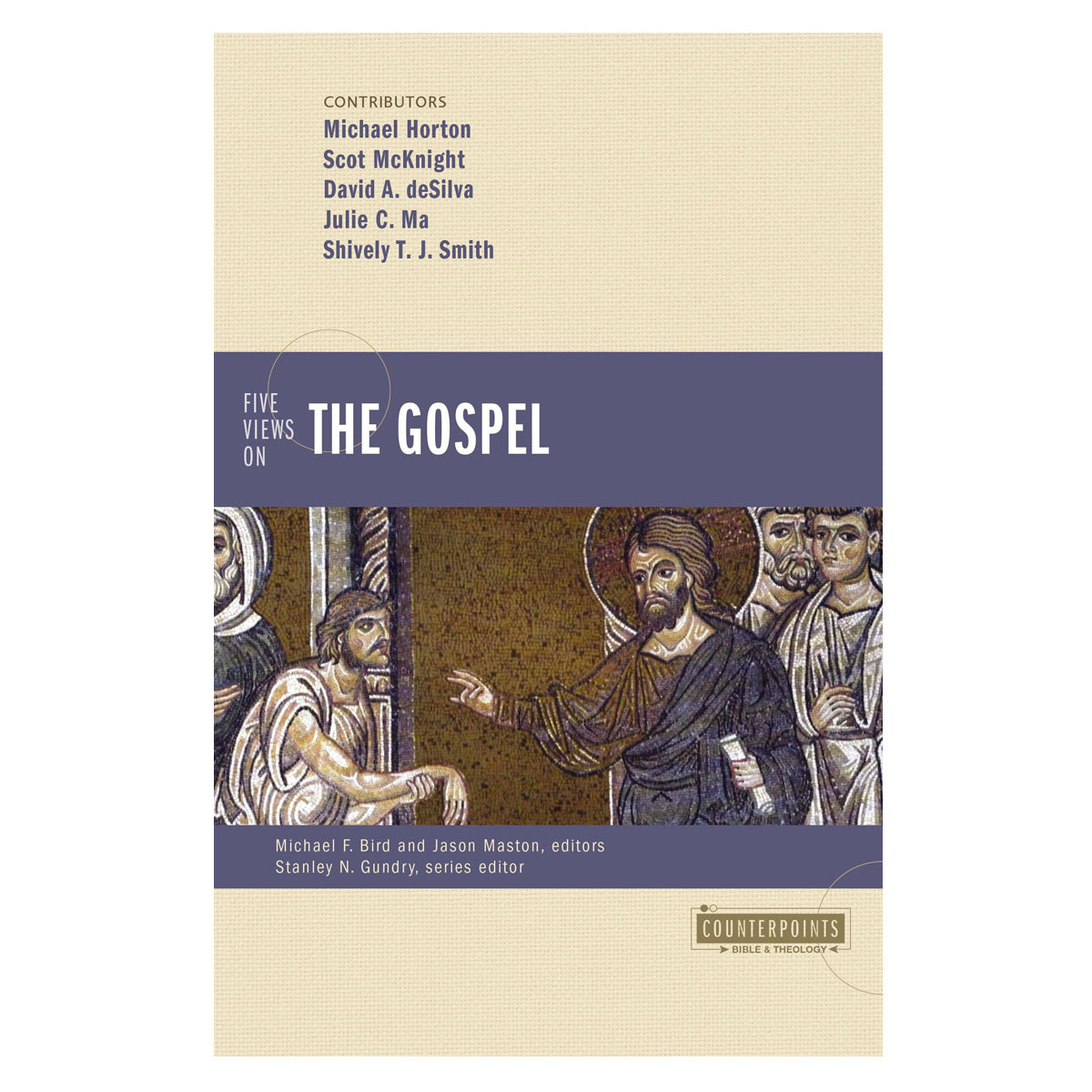 Five Views on the Gospel - Counterpoints: Bible and Theology (Paperback)