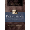 Preaching: How to Preach Biblically (MacArthur Pastor's Library)(Paperback)