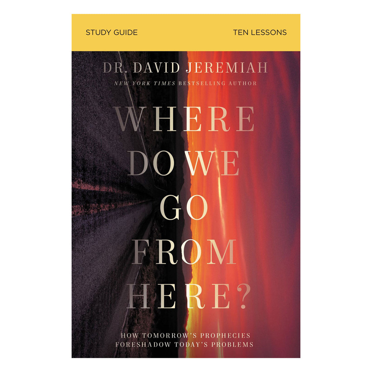 Where Do We Go From Here? Study Guide (Paperback)