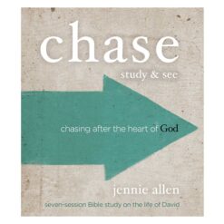 Chase Bible Study Guide: Chasing After the Heart of God - Study and See PB