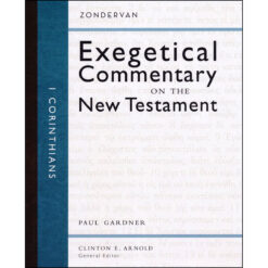 1 Corinthians (Zondervan Exegetical Commentary On The New Testament)(Hardcover)