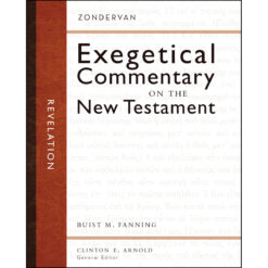 Exegetical Commentary On The New Testament: Revelation (Hardcover)
