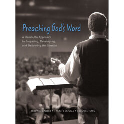 Preaching God's Word (Hardcover)