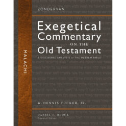 Malachi - Zondervan Exegetical Commentary on the Old Testament (Hardcover)
