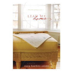 Lead Me Home: A Novel - 2 Winds of Change Series (Paperback)