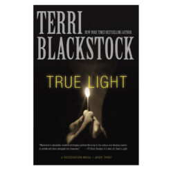 True Light (3 A Restoration Novel)(Paperback)