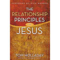 The Relationship Principles Of Jesus (Paperback)