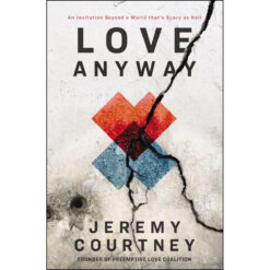 Love Anyway (Paperback)