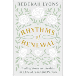 Rhythms Of Renewal (Hardcover)