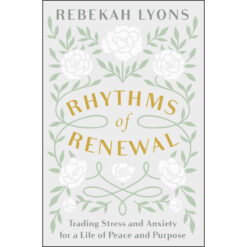 Rhythms Of Renewal (Paperback)
