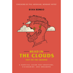 Head In The Clouds, Feet On The Ground (Paperback)