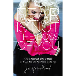 Fear Is Not The Boss Of You (Hardcover)