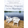Praying The Scriptures For Your Marriage: Trusting God (Paperback)