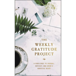 The Weekly Gratitude Project (Hardcover)