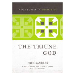 The Triune God: New Studies in Dogmatics (Paperback)