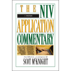1 Peter (NIV Application Commentary)(Hardcover)