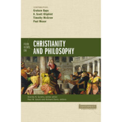 Four Views On Christianity And Philosophy (Counterpoints)(Paperback)