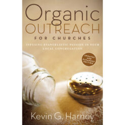 Organic Outreach For Churches (Paperback)