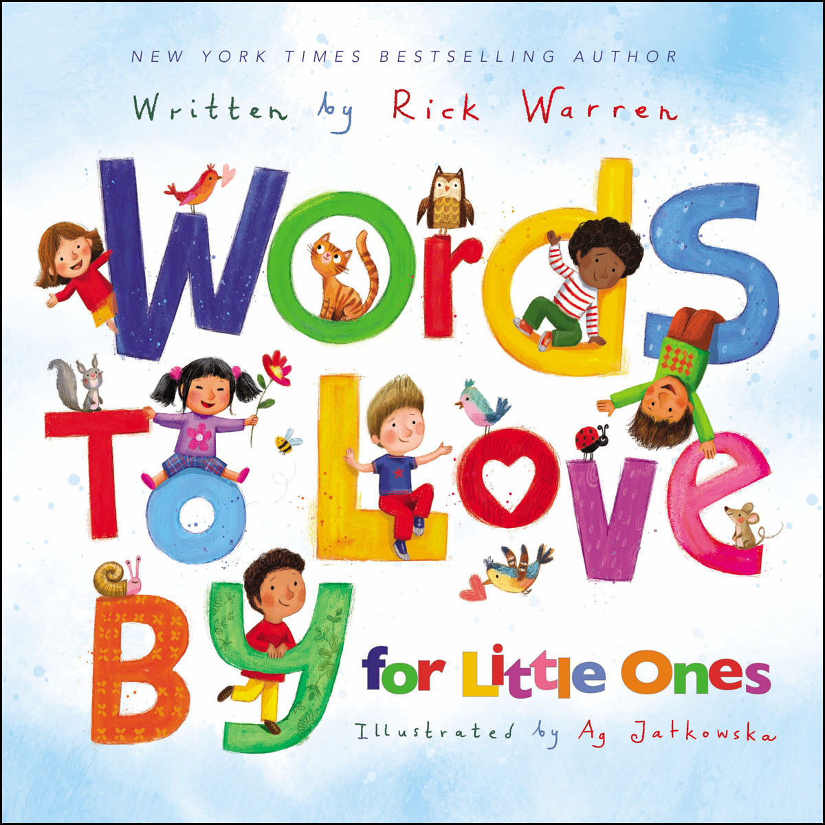 Words To Love By For Little Ones (Board Book)