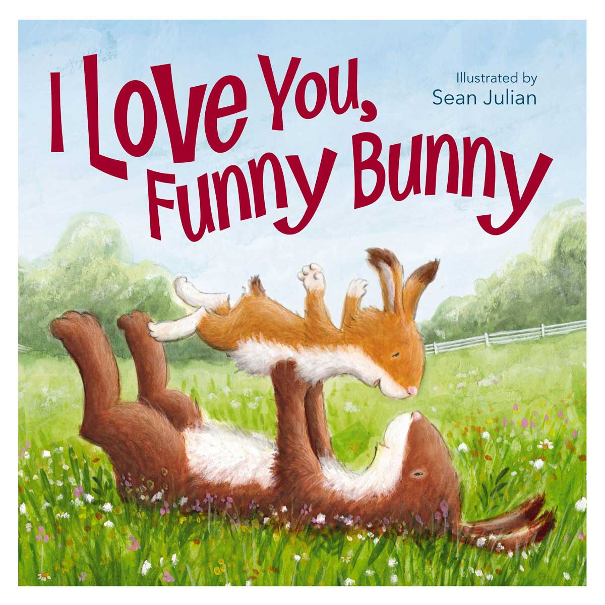 I Love You, Funny Bunny (Hardcover)