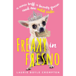 Freaky In Fresno (Hardcover)