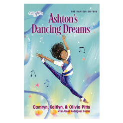 Ashton's Dancing Dreams Faithgirlz 2 The Daniels Sisters (Paperback)