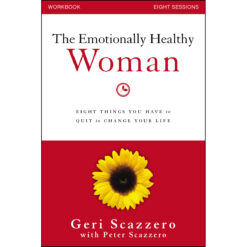 The Emotionally Healthy Woman Workbook (Paperback)