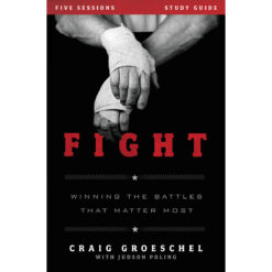 Fight (Paperback Study Guide)