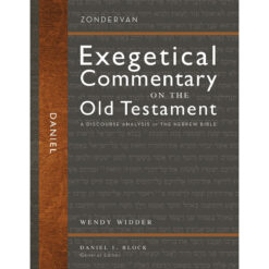 Daniel - Zondervan Exegetical Commentary On The Old Testament (Hardcover)