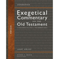 Hosea: A Discourse Analysis Of The Hebrew Bible (Hardcover)