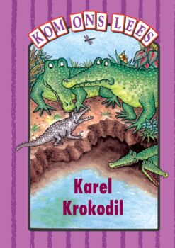 Kom Ons Lees Pers Vlak: Karel Krokodil
