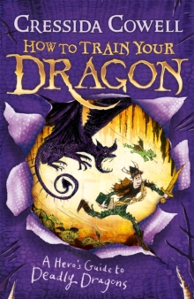 How to Train Your Dragon: A Hero's Guide to Deadly Dragons : Book 6 - 9780340999134