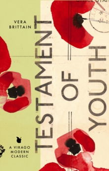 Testament Of Youth : An Autobiographical Study of the Years 1900-1925 - 9780349020891