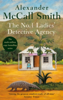 The No. 1 Ladies' Detective Agency : The multi-million copy bestselling series - 9780349116754