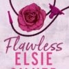 Flawless : Enter your cowboy era with this must-read, small-town romance from Sunday Times bestselling author!