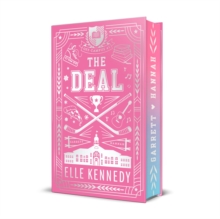 The Deal : The addictive sports romance from TikTok sensation and bestselling author, Elle Kennedy! - 9780349447155