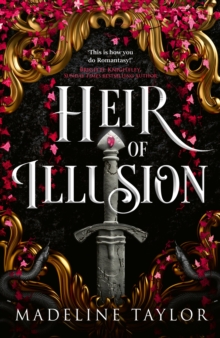 Heir of Illusion (Deluxe Edition) : Your next romantasy obsession—enemies to lovers tension, dark magic, and twists that leave you breathless. - 9780349447247