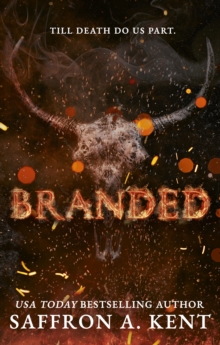 Branded : a spicy, dark Western romance