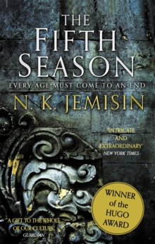 The Fifth Season : The Broken Earth, Book 1, WINNER OF THE HUGO AWARD
