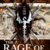 The Rage of Dragons : The Burning, Book One - 9780356512969