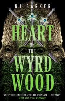 Heart of the Wyrdwood : The Forsaken Trilogy, Book 3