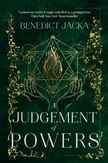 A Judgement of Powers : An Inheritance of Magic Book 3: urban fantasy from the author of the million-copy-selling Alex Verus novels - 9780356520001