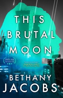 This Brutal Moon - 9780356520100
