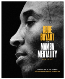 The Mamba Mentality : How I Play - 9780374201234