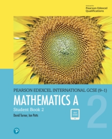 Pearson Edexcel International GCSE (9-1) Mathematics A Student Book 2 - 9780435183059
