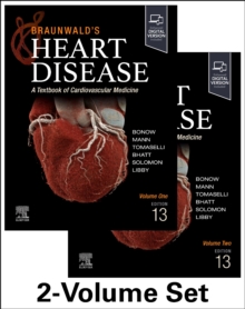 Braunwald's Heart Disease, 2 Vol Set : A Textbook of Cardiovascular Medicine - 9780443249747